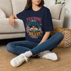 Teaching Work of Heart T-Shirt