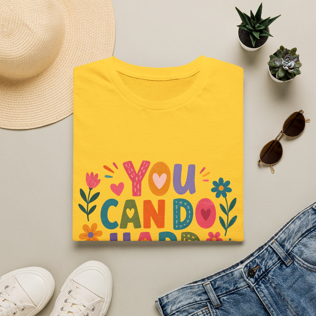 You Can Do Hard Things T-Shirt