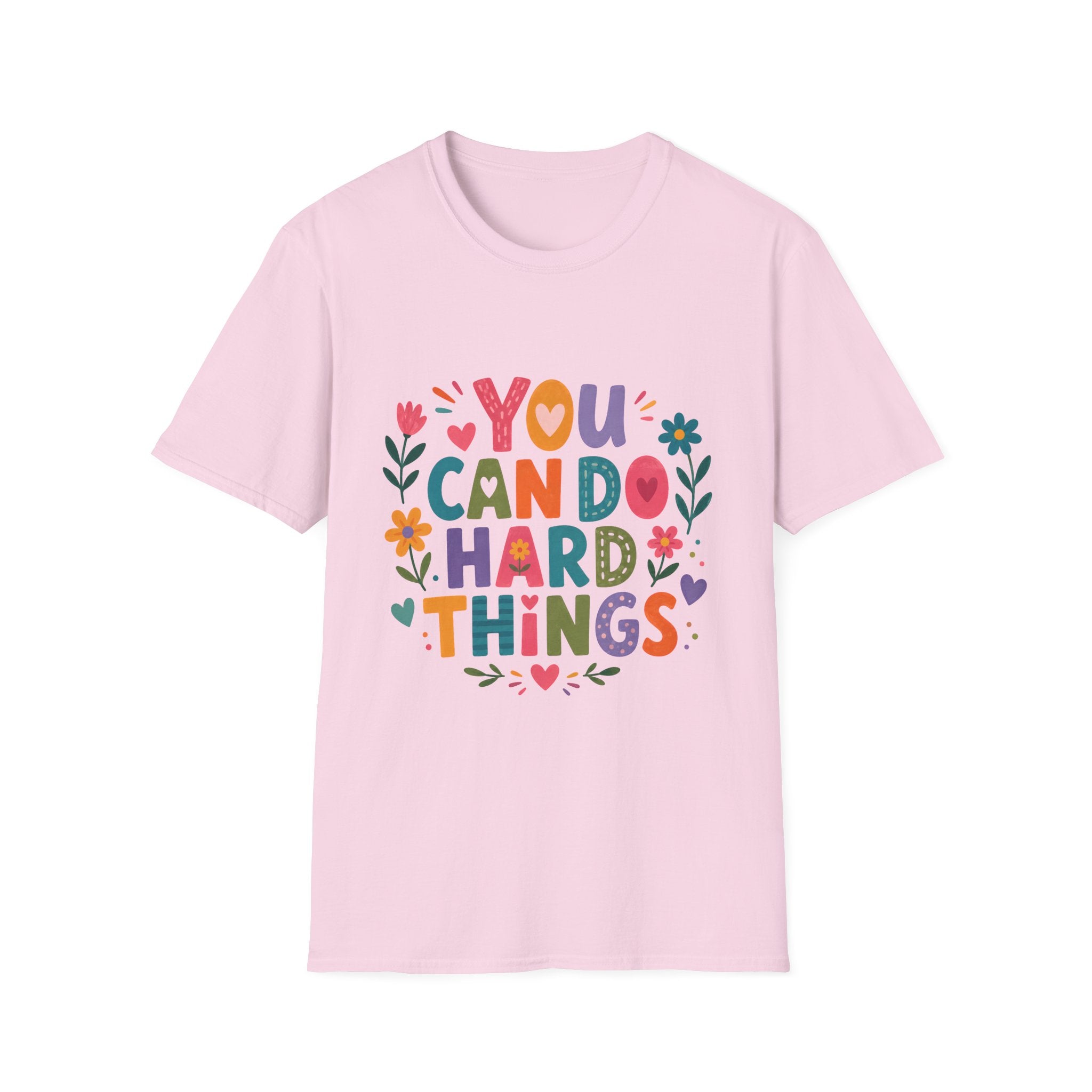 You Can Do Hard Things T-Shirt