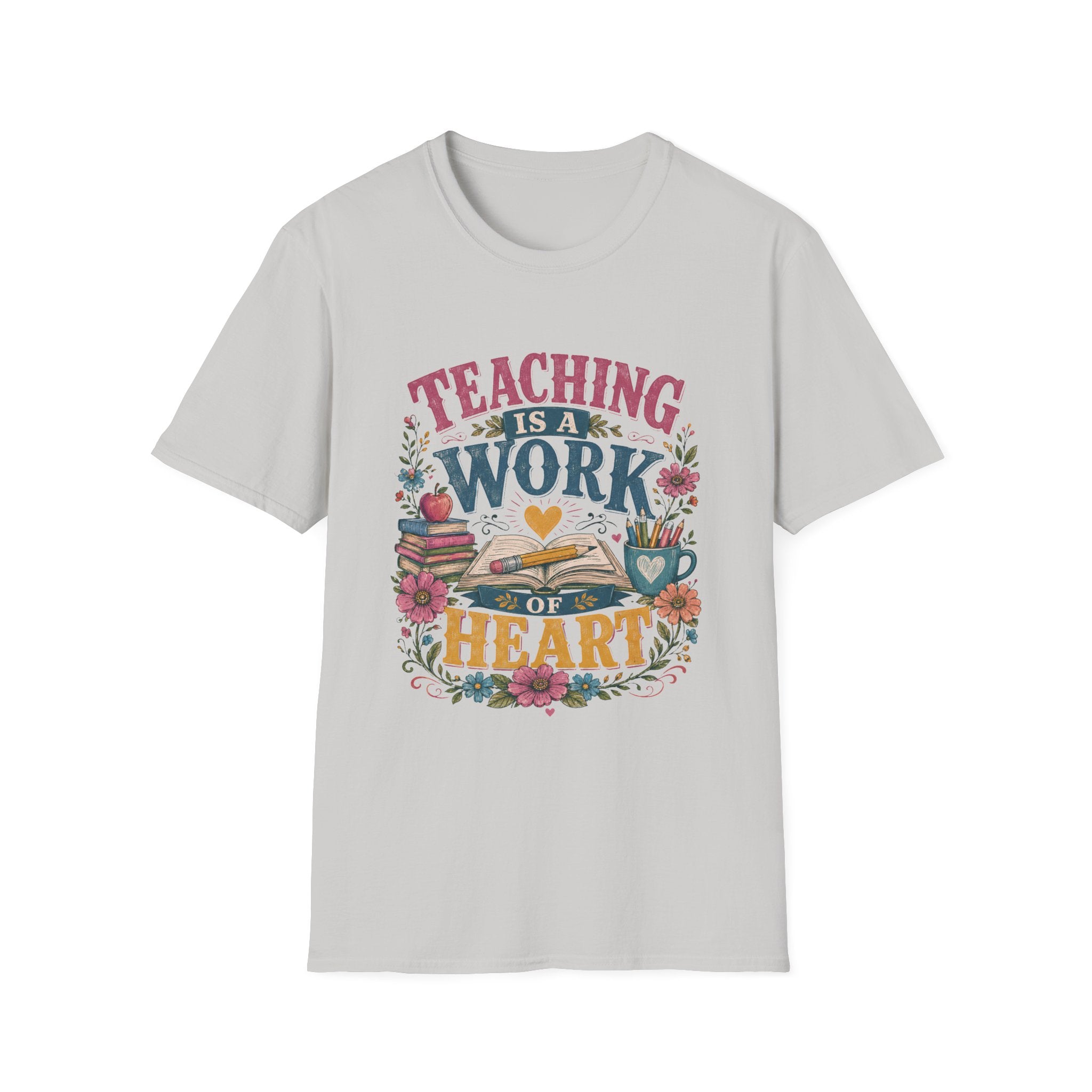 Teaching Work of Heart T-Shirt