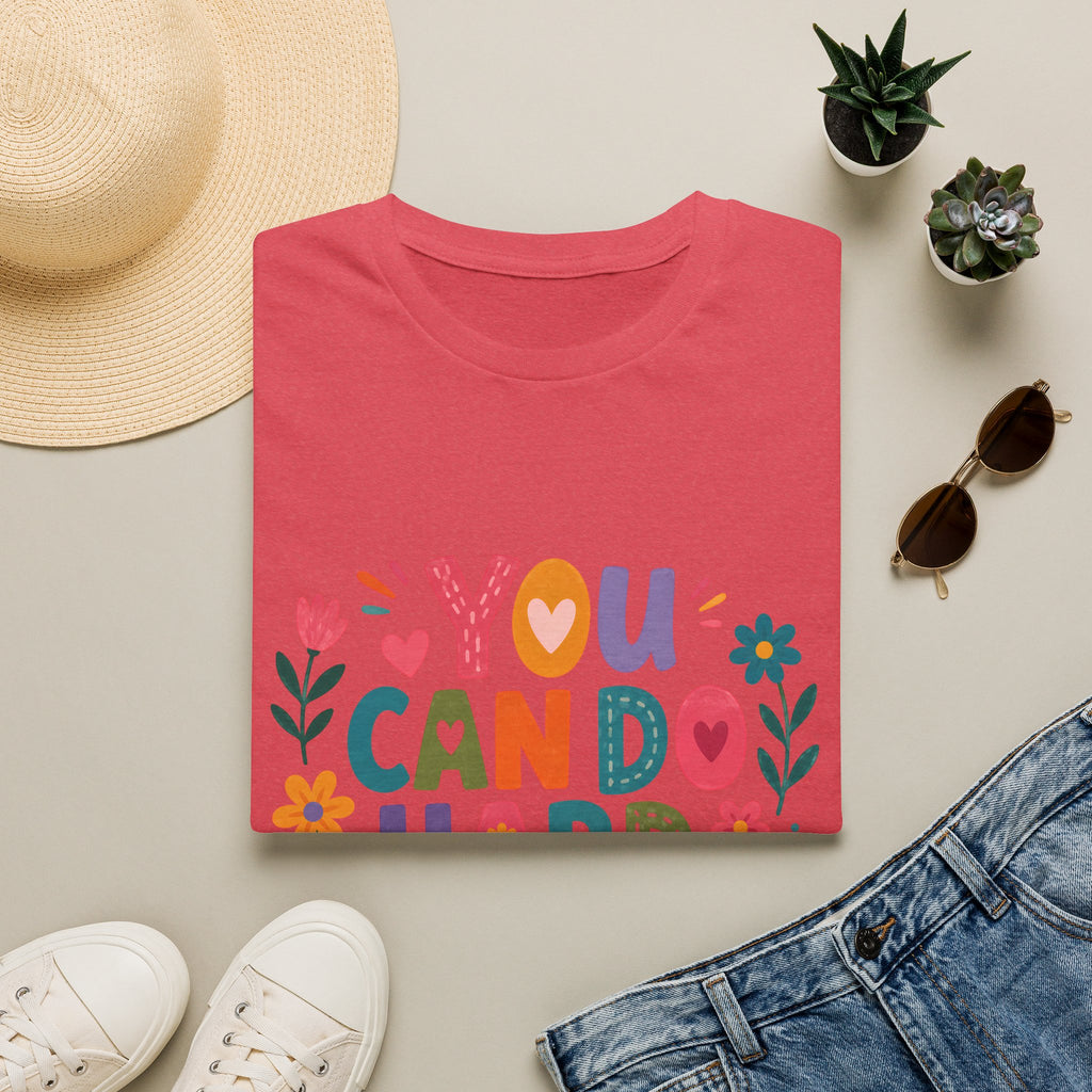 You Can Do Hard Things T-Shirt