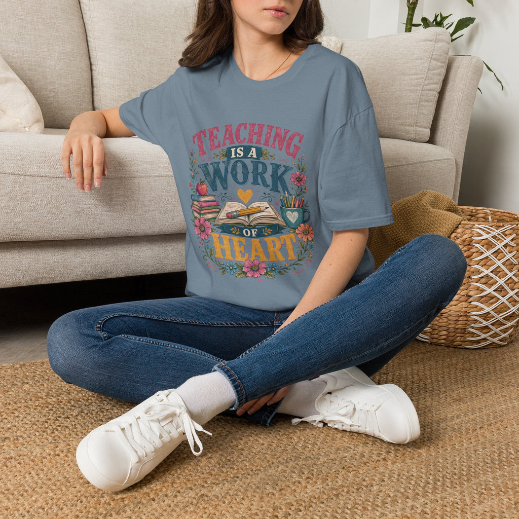 Teaching Work of Heart T-Shirt